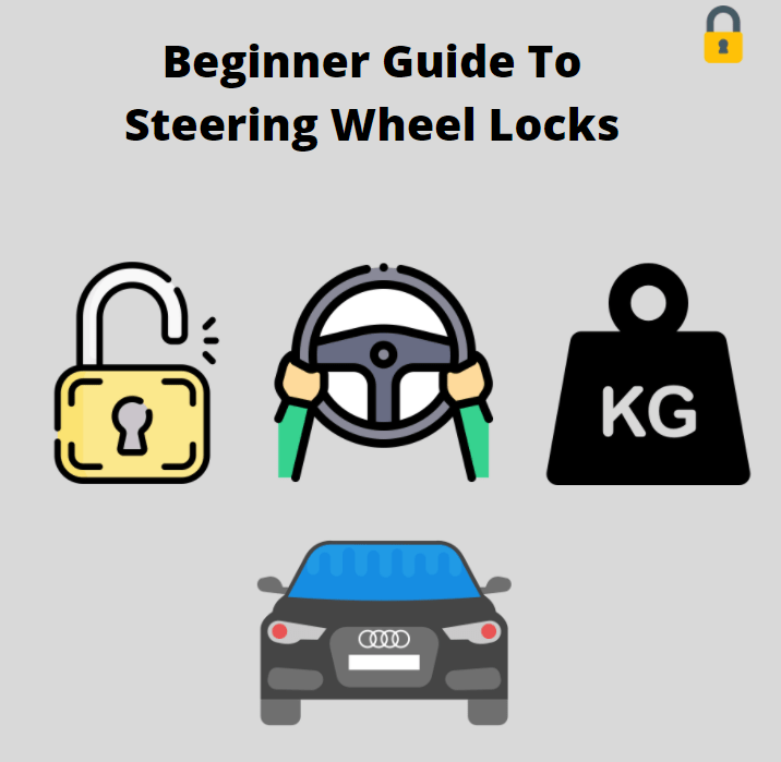 beginners guide to steering wheel locks