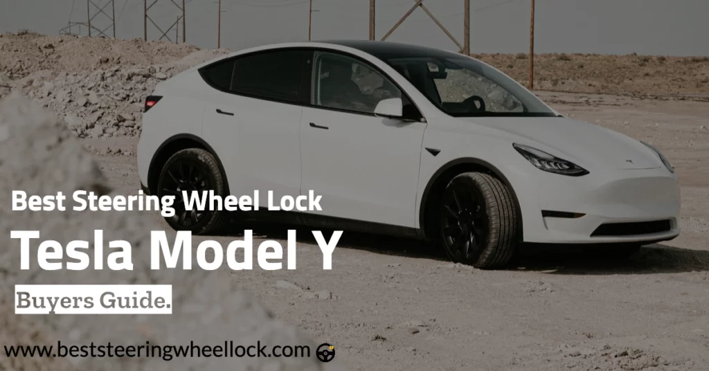 Best Steering Wheel Lock For Tesla Model Y